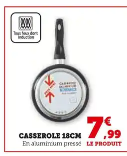 Hyper U Casserole 18cm offre
