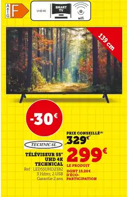 Hyper U Technical Téléviseur 55 UHD 4K offre