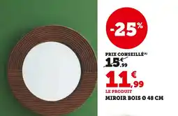 Hyper U Miroir bois ø 48 cm offre