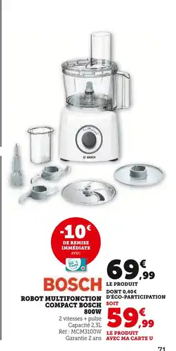 Hyper U Bosch Robot multifonction compact 800W offre