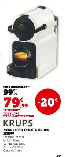 Hyper U KRUPS Nespresso inissia 1260w offre
