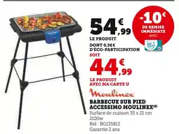 Hyper U Moulinex Barbecue sur pied Accessimo offre