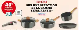 Hyper U TEFAL -40% de remise immédiate avec ma carte u offre