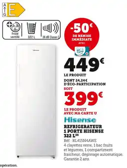 Hyper U Hisense Réfrigérateur 1 porte Hisense 322 L(B) offre