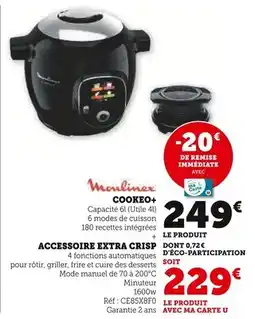 Hyper U MOULINEX Cookeo+ offre