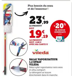 Hyper U VILEDA Balai vaporisateur 1.2 spray offre
