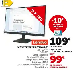 Hyper U LENOVO Moniteur Lenovo 23,8 offre