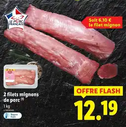 Lidl 2 filets mignons de porc offre