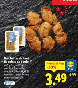 Lidl Brochettes de haut de cuisse de poulet offre