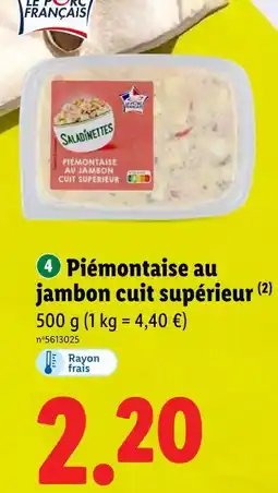 Lidl Saladinettes Piémontaise au jambon cuit supérieur offre