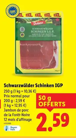 Lidl DULANO Schwarzwälder schinken IGP offre