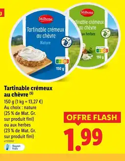 Lidl Milbona Tartinable crémeux au chèvre offre