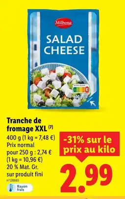 Lidl Milbona Tranche de fromage XXL offre