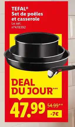 Lidl TEFAL Set de poêles et casserole offre
