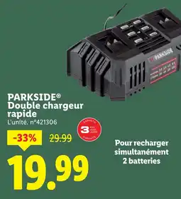 Lidl Parkside Double chargeur rapide offre