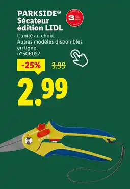 Lidl Parkside Sécateur édition LIDL offre