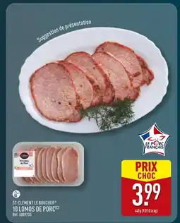 ALDI ST-CLÉMENT LE BOUCHER 10 lomos de porc offre