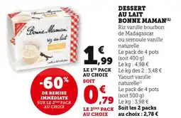 Super U Bonne Maman Dessert au lait offre