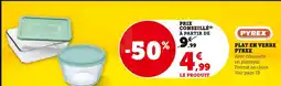 Super U PYREX Plat en verre offre