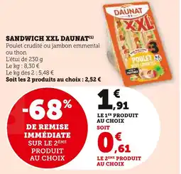 Super U Daunat Sandwich XXL offre