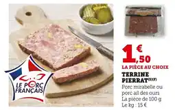 Super U Pierrat Terrine offre