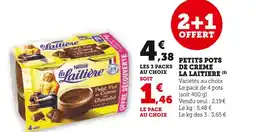 Super U Nestlé La Laitière Petits pots de crème offre