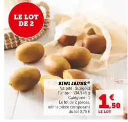 Super U Kiwi Jaune offre