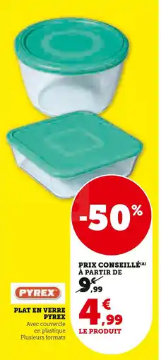 Super U PYREX Plat en verre offre
