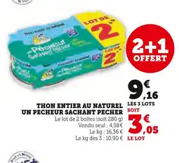 Super U Un pêcheur sachant pêcher Thon entier au naturel offre