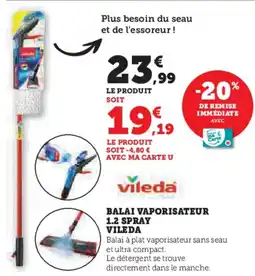 Hyper U Balai à plat vaporisateur 1.2 spray vileda offre