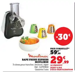 Hyper U Rape fresh express moulinex offre