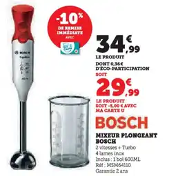 Hyper U Mixeur plongeant bosch offre