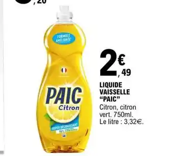 E.Leclerc LIQUIDE VAISSELLE “PAIC” offre