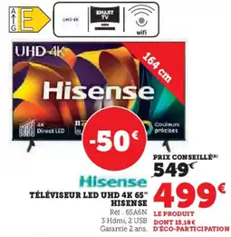 Hyper U Téléviseur led uhd 4k 65" hisense offre