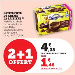 Bi1 Petits pots de creme la laitiere offre