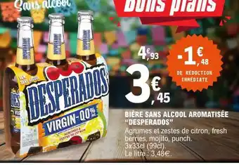 E.Leclerc BIÈRE SANS ALCOOL AROMATISÉE “DESPERADOS” offre