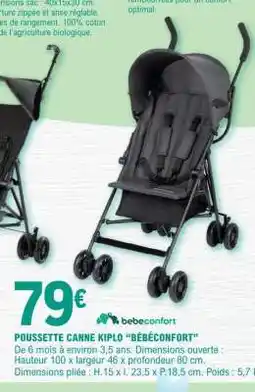 E.Leclerc POUSSETTE CANNE KIPLO “BÉBÉCONFORT” offre