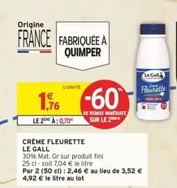 Intermarché Hyper LE GALL Crème fleurette offre