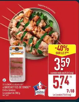 ALDI ST-CLÉMENT LE VOLAILLER 4 Brochettes de dinde offre