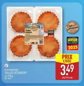 ALDI PAYS GOURMAND Tielles sétoises offre
