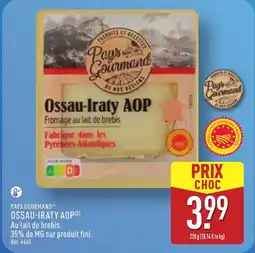 ALDI PAYS GOURMAND Ossau-iraty aop offre