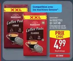 ALDI BARISSIMO 56 Dosettes de café offre