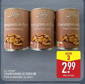 ALDI ALL SEASONS Champignons de paris offre