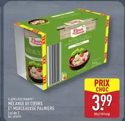 ALDI FLEURS DES CHAMPS Mélange de cœurs et morceauxde palmiers offre