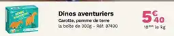 Picard Dinos aventuriers offre