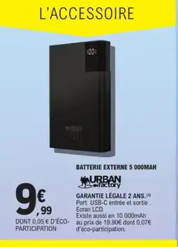 E.Leclerc Espace Culturel URBAN FACTORY Batterie externe 5000MAH offre
