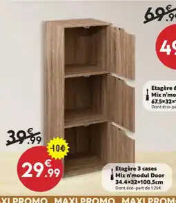 Maxi Bazar Etagère 3 cases Mix n'modul Door offre