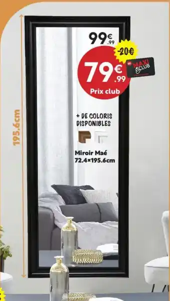 Maxi Bazar Miroir Maé offre