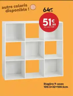 Maxi Bazar Etagère 9 cases offre