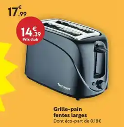 Maxi Bazar Grille-pain fentes larges offre